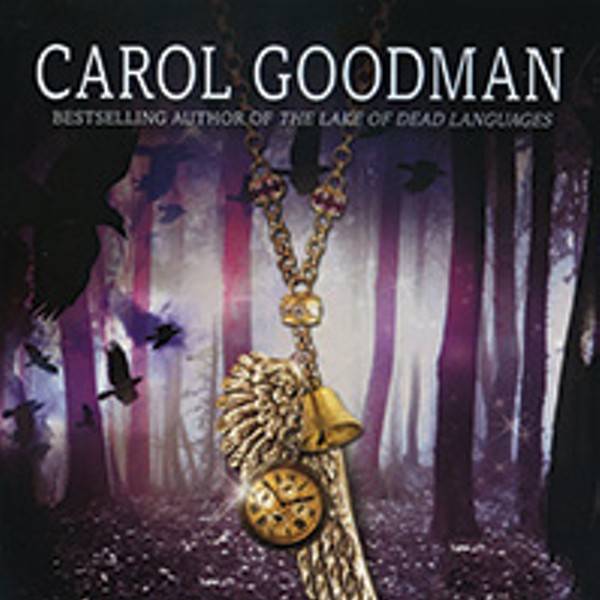 Blythewood, Carol Goodman, Viking, 2013, $17.99