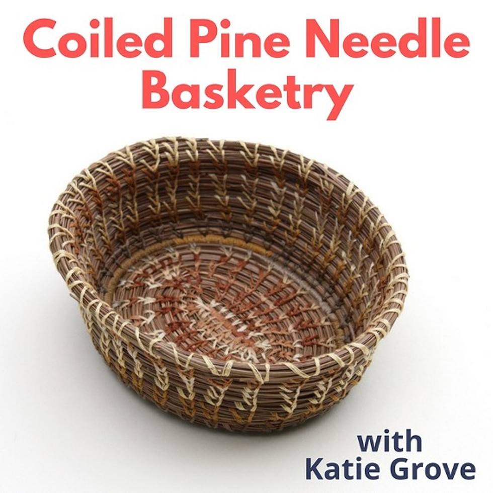 55f1d5ab_coiled_pine_needle_basketry.jpg