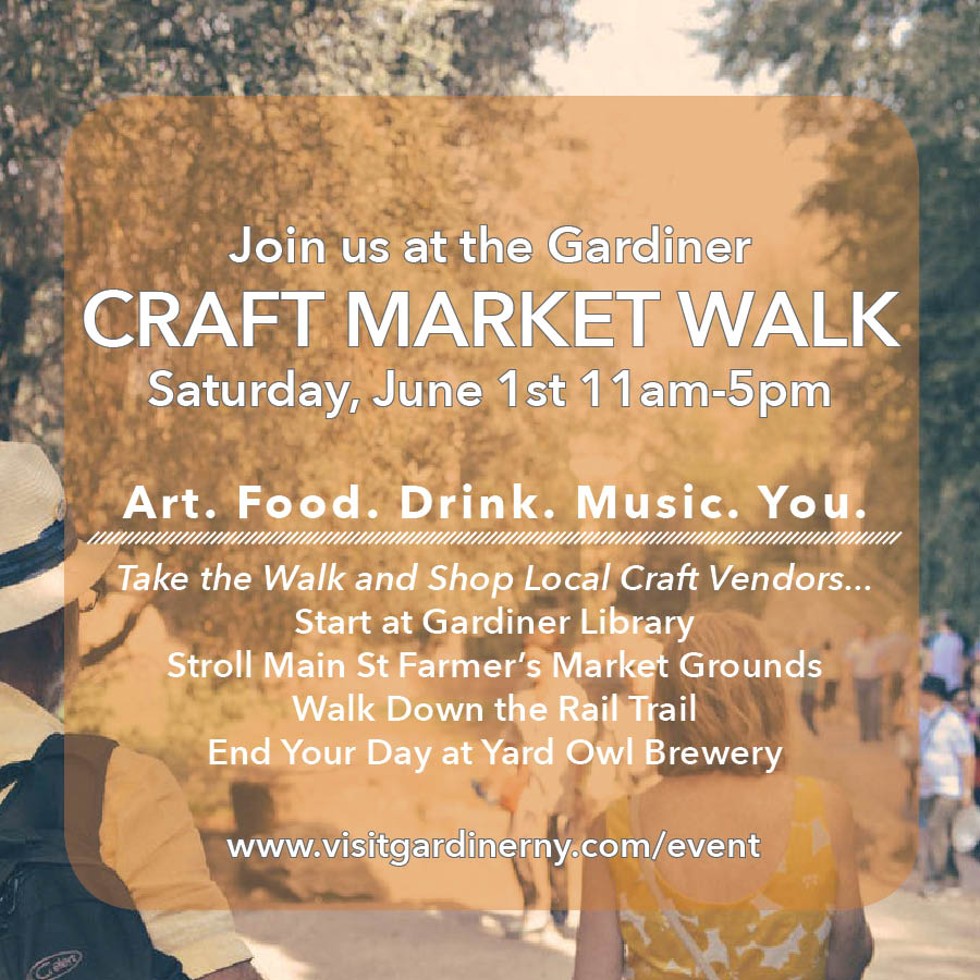 Join Craft Market Walk June 1st in Gardiner