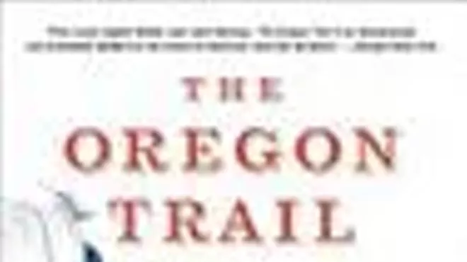 Image: Rinker Buck: The Oregon Trail: A New American Journey"