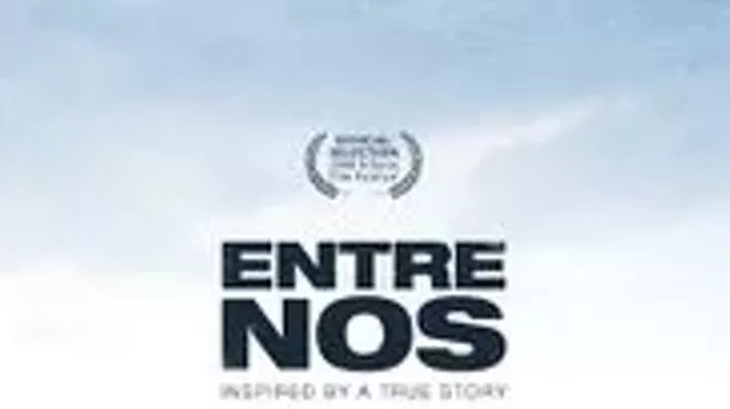 Image: Entre Nos (&ldquo;Between Us&rdquo;)