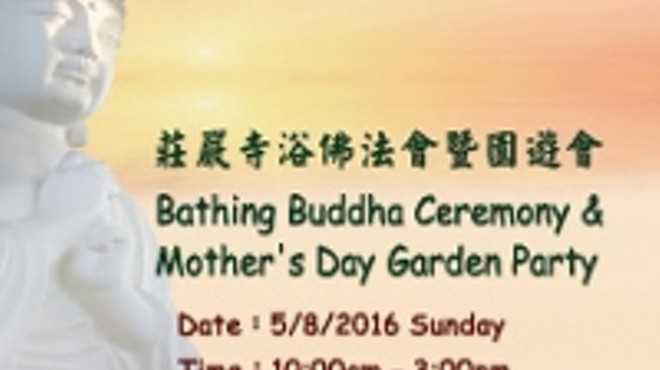 Celebrate Mother’s Day, Buddha’s Birthday, and the Enthronement of the New Abbot