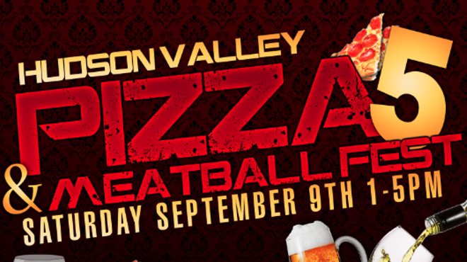 Image: Hudson Valley Pizza & Meatball Fest
