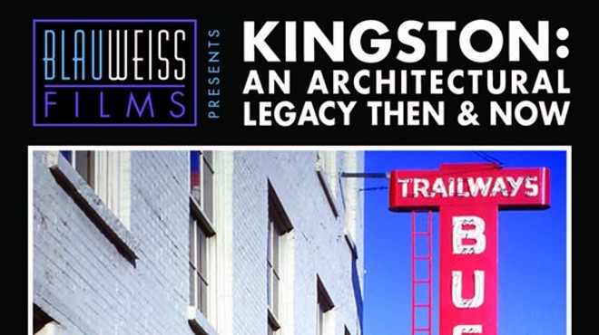 Kingston: An Architectural Legacy Then & Now