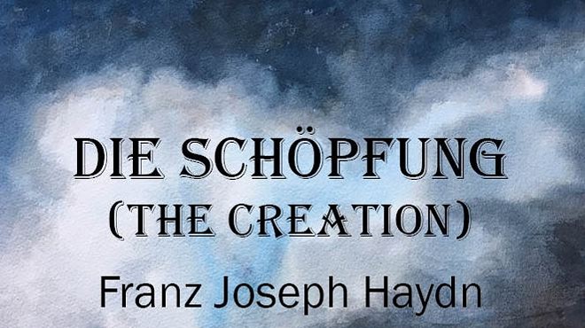 Hudson Chorale Concert:  Haydn’s Die Schöpfung (The Creation)