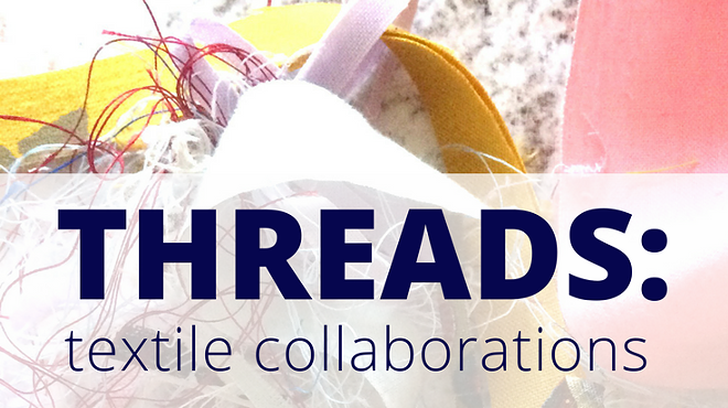 Image: Threads: Open Studio Exhibition