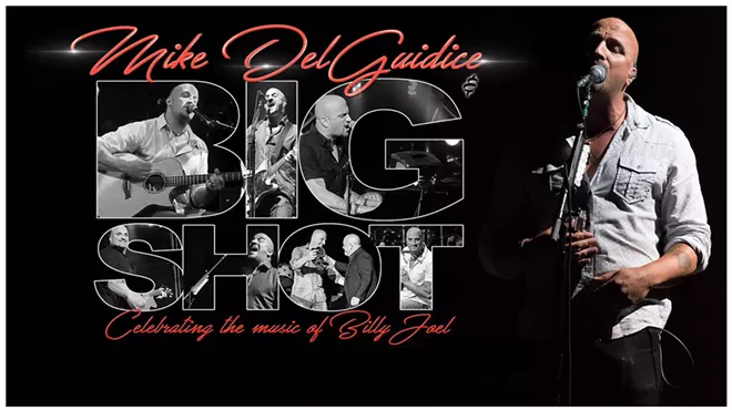 Image: Mike DelGuidice & Big Shot: Celebrating the Music of Billy Joel