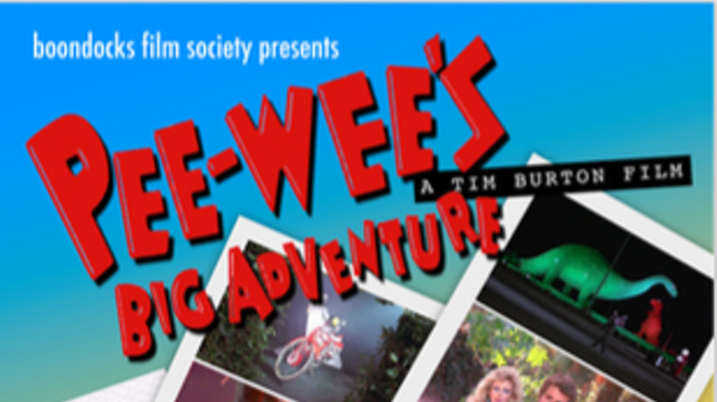 Image: Boondocks Film Society Presents: Pee-Wee's Big Adventure