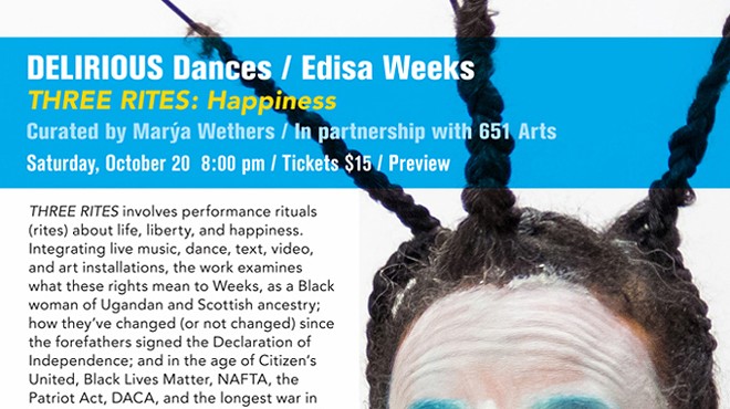 Three Rites: Happiness: Delirious Dances/Edisa Weeks