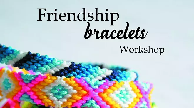 Image: Friendship Bracelets Workshop