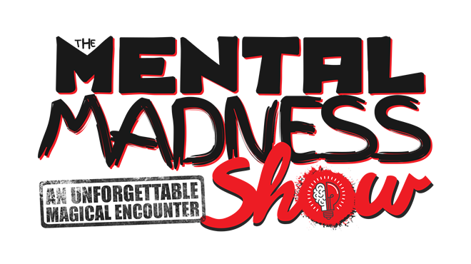 Image: The Mental Madness Show