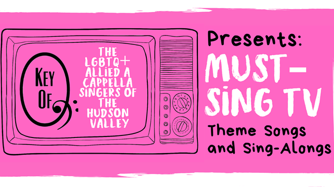Image: Key of Q Presents: Must-Sing TV! Theme Songs and Sing-Alongs