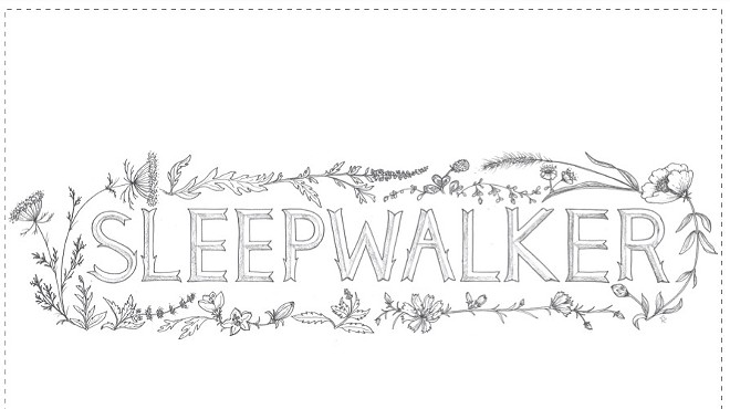 Sleepwalker Project