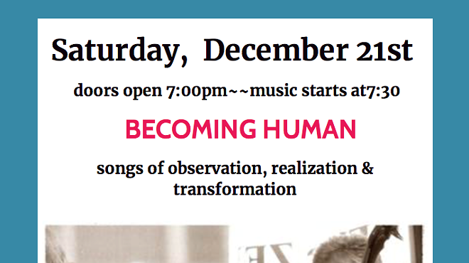 Becoming Human: Songs of of Observation, Realization  and Transformation