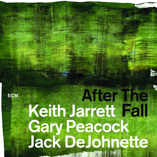 Album Review: After the Fall | Keith Jarrett/Gary Peacock/Jack DeJohnette