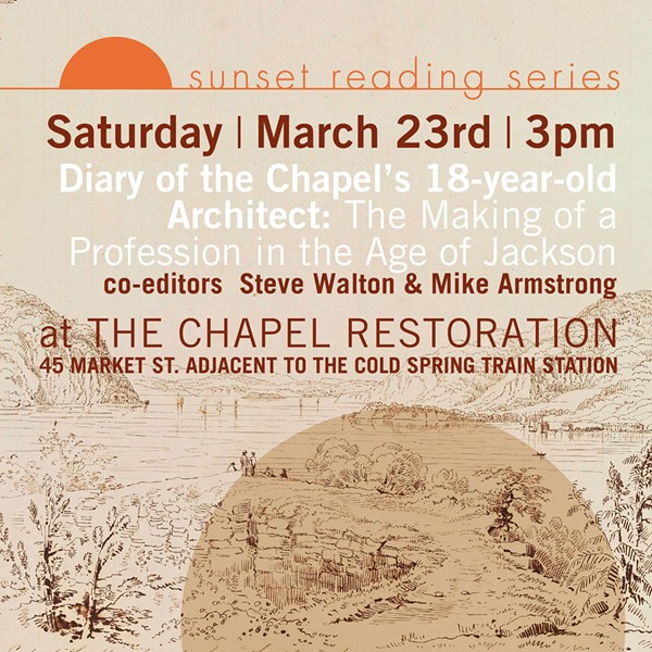 Special Sunset Reading: Diary of the Chapel's 18 year old architect: The Making of a profession in the age of Jackson
