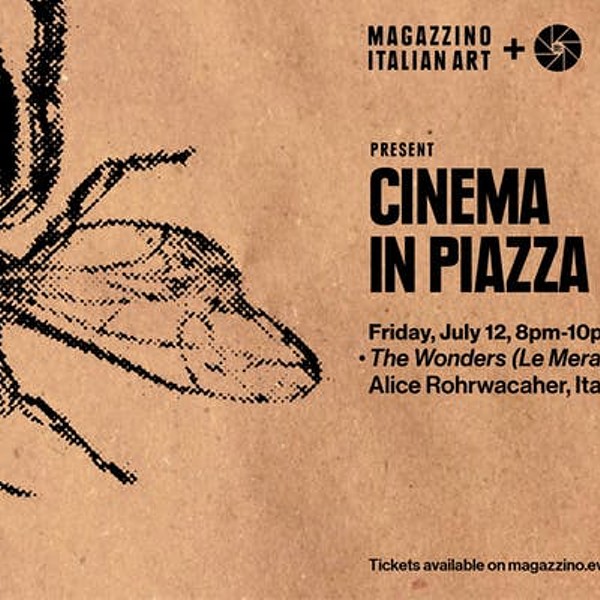 Cinema in Piazza: Up The Boot - The Wonders (Le Meraviglie)