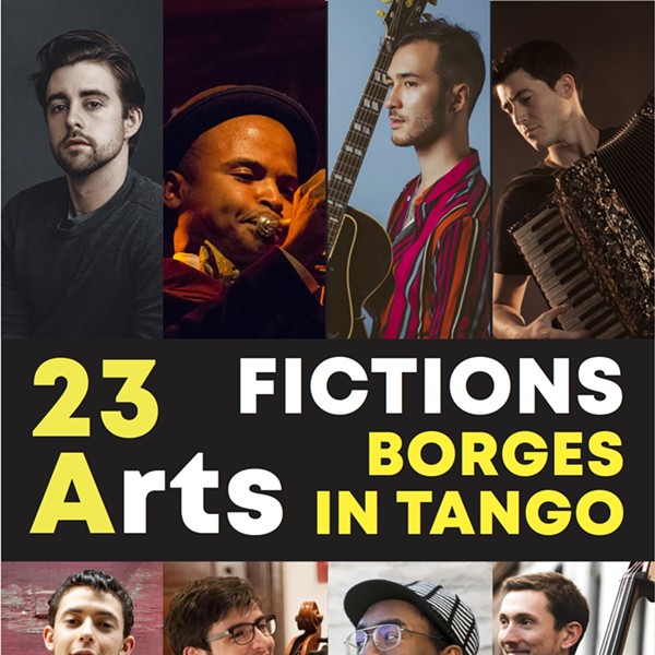 23Arts Summer Music Fest: Fictions // Borges in Tango