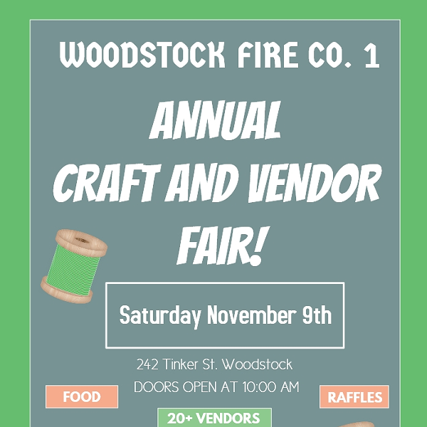Woodstock Fire Co. 1's Third Annual Craft and Vendor Sale