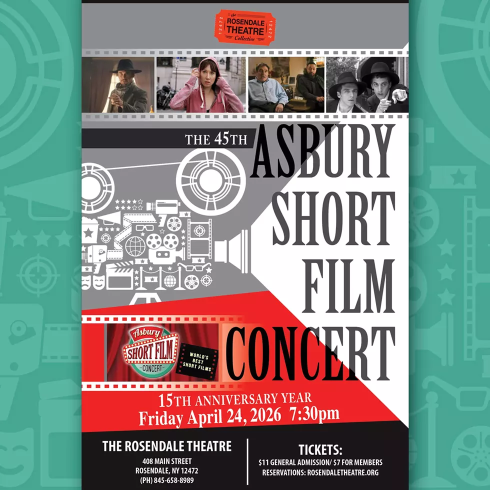 45th Asbury Short Film Concet @ The Rosendale Theatre on April 24th.