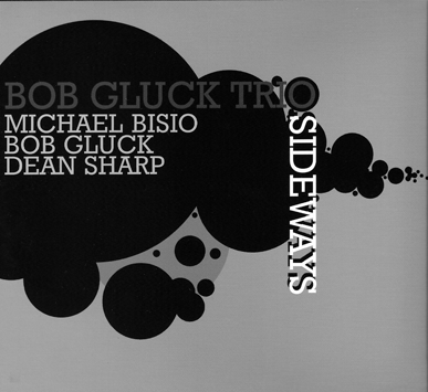 Bob Gluck Trio