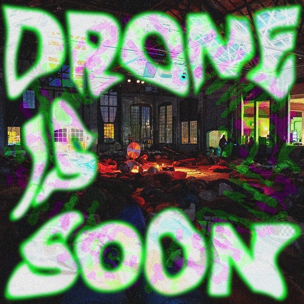 24-Hour Drone Festival in Hudson