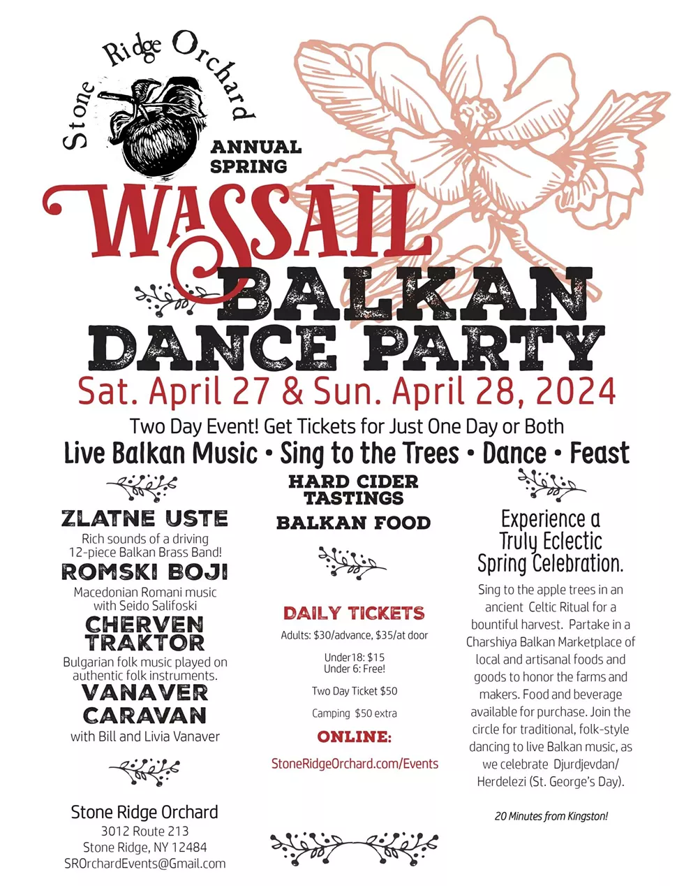 28th Annual Spring Wassail at Stone Ridge Orchard  April 27th & April 28th