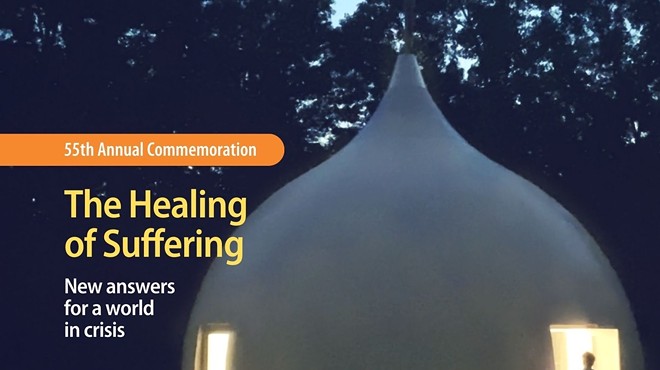 55th ANNUAL COMMEMORATION: "THE HEALING OF SUFFERING"