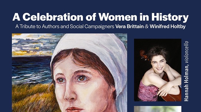A Celebration of Women in History: A Tribute to Authors and Social Campaigners Vera Brittain & Winifred Holtby
