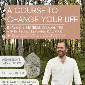 Image: A Course To Change Your Life (Meditation Course)