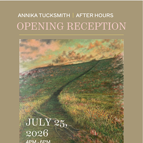 Image: After Hours: Opening Reception with Annika Tucksmith
