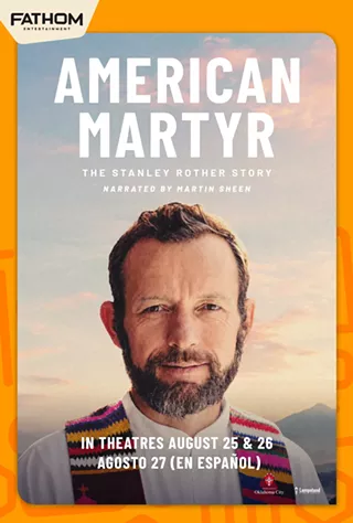 Image: American Martyr: The Stanley Rother Story