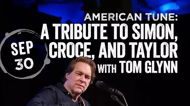 Image: American Tune: A Tribute to Simon, Croce, & Taylor with Tom Glynn