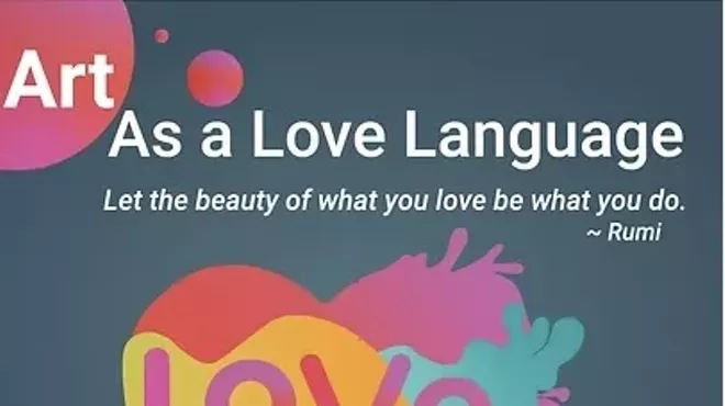Image: ART as a LOVE Language Opening reception & Valentines Day Celebration