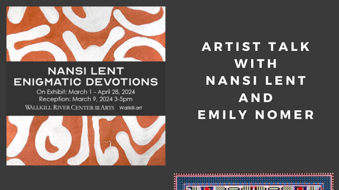 Image: Artists Talk with Emily Nomer and Nansi Lent