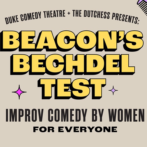 Beacon's Bechdel Test: Improv Comedy By Women for Everyone