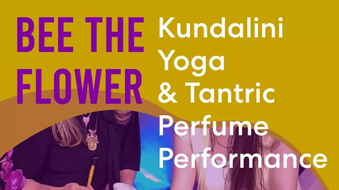 Image: BEE THE FLOWER: Kundalini Yoga & Tantric Perfume Performance