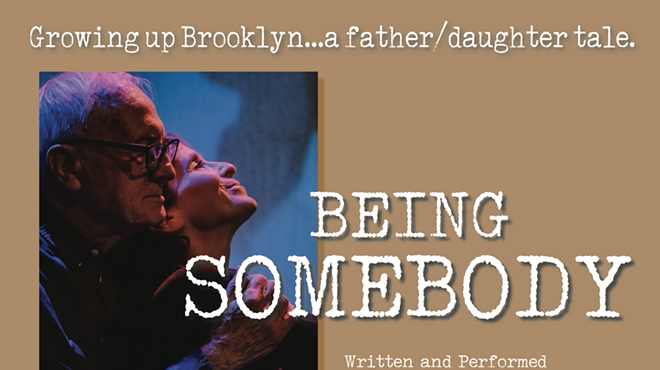 Image: Being Somebody: Growing up in Brooklyn&hellip; A Father/Daughter Tale