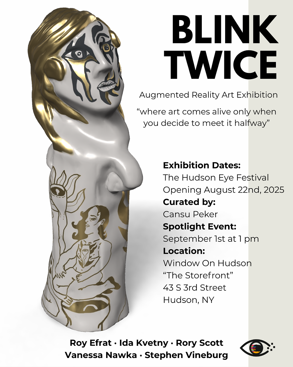 Blink Twice: An Augmented Reality Art Exhibition in Hudson