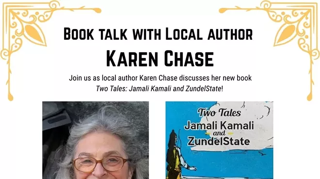 Image: Book Talk with Local Author Karen Chase: "Two Tales: Jamali Kamali and ZundelState"