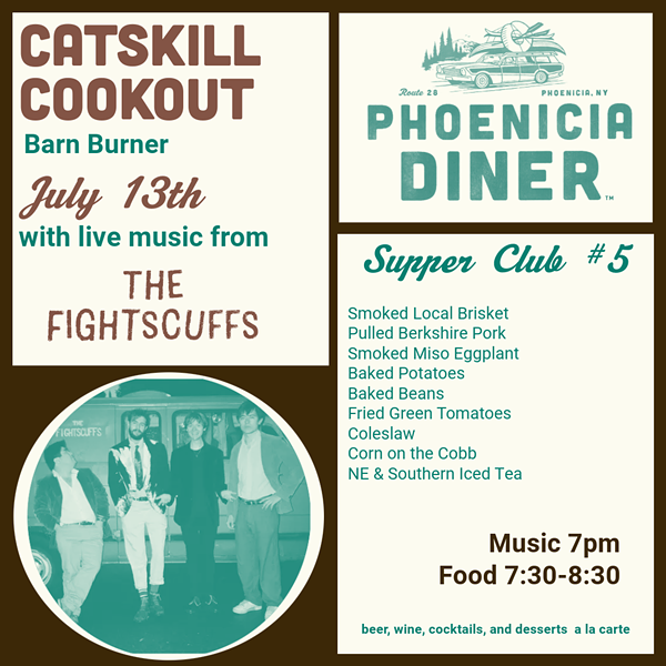 Catskill Cookout @Phoenicia Diner