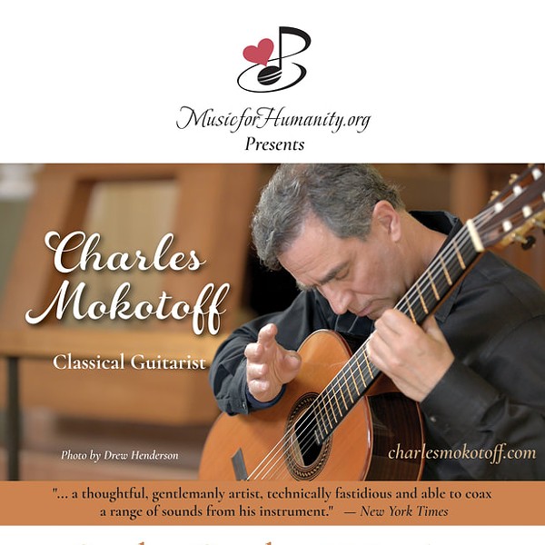 Charles Mokotoff - Classical Guitarist. Sunday, October 20 - 4 PM.