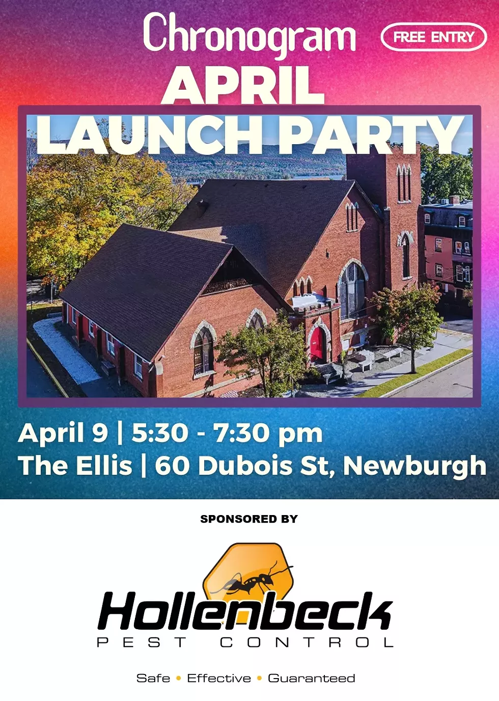 Chronogram Newburgh/April Issue Launch Party, The Ellis Newburgh, April 9 2026 5:30pm-7:30pm, Sponsored by Hollenbeck Pest Control