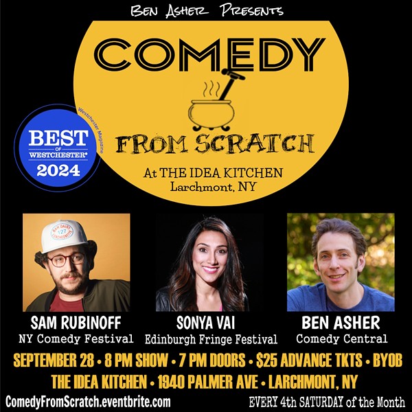 Comedy From Scratch at The Idea Kitchen in Larchmont – Westchester Stand-Up - September 28th