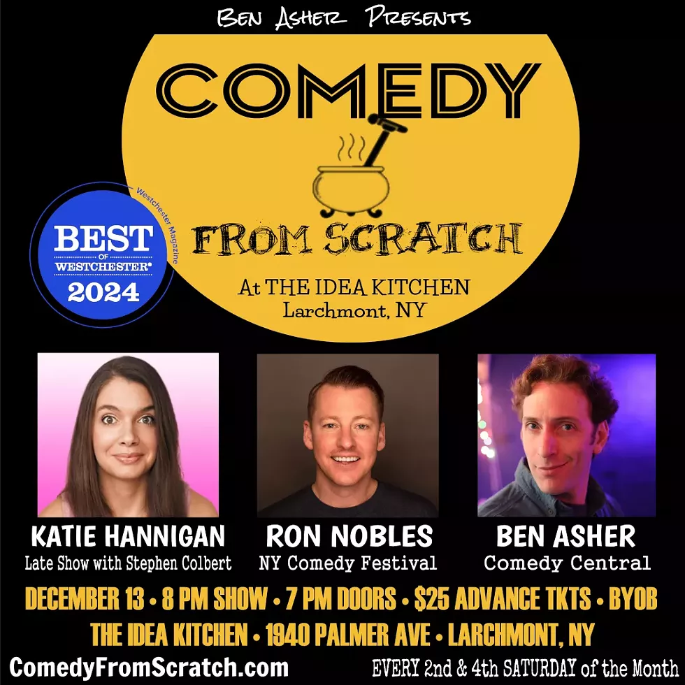 Comedy From Scratch at The Idea Kitchen Larchmont &ldquo;Best of Westchester Comedy Show&rdquo; - BYOB Stand-Up December 13th with Katie Hannigan