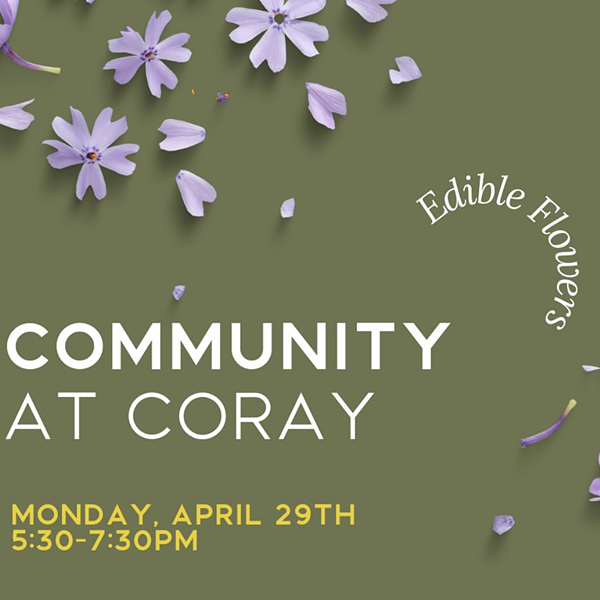 Community at Coray: Edible Flowers
