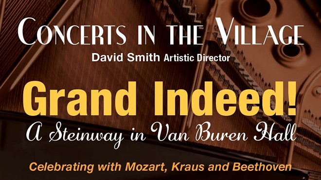 CONCERTS IN THE VILLAGE CELEBRATES MAJOR GIFT WITH MOZART, KRAUS AND BEETHOVEN ON FEBRUARY 12TH