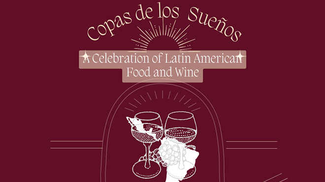 Image: Copa de Sueno: A Celebration of Latin American Food and Wine