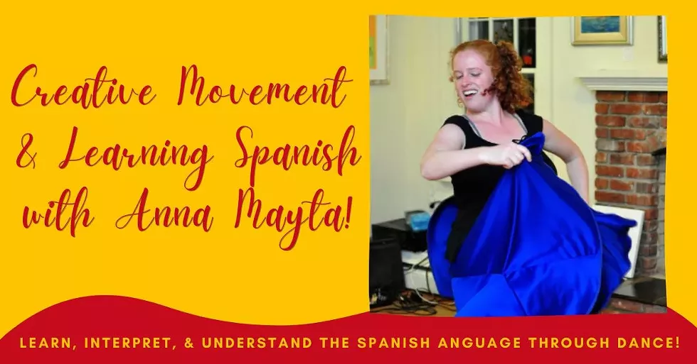 Creative Movement & Learning Spanish