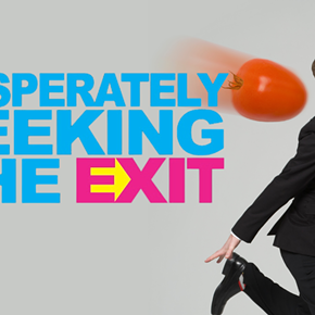 Image: Desperately Seeking The Exit
